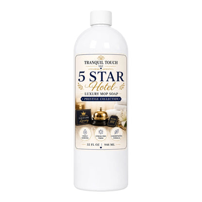 Tranquil Touch Prestige Mop Soap Collection – 5 Star Hotel Luxury Floor Cleaner